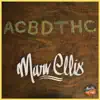 Marv Ellis - Acbdthc - Single